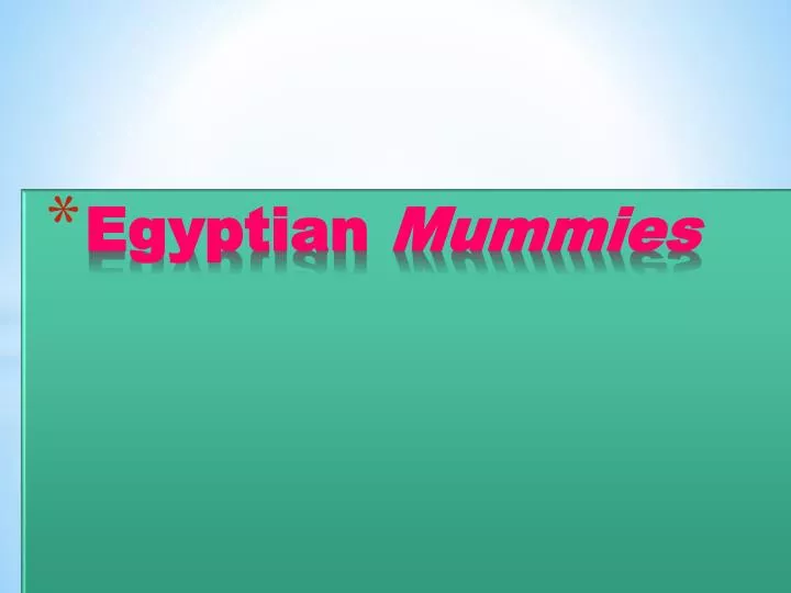 egyptian mummies n.