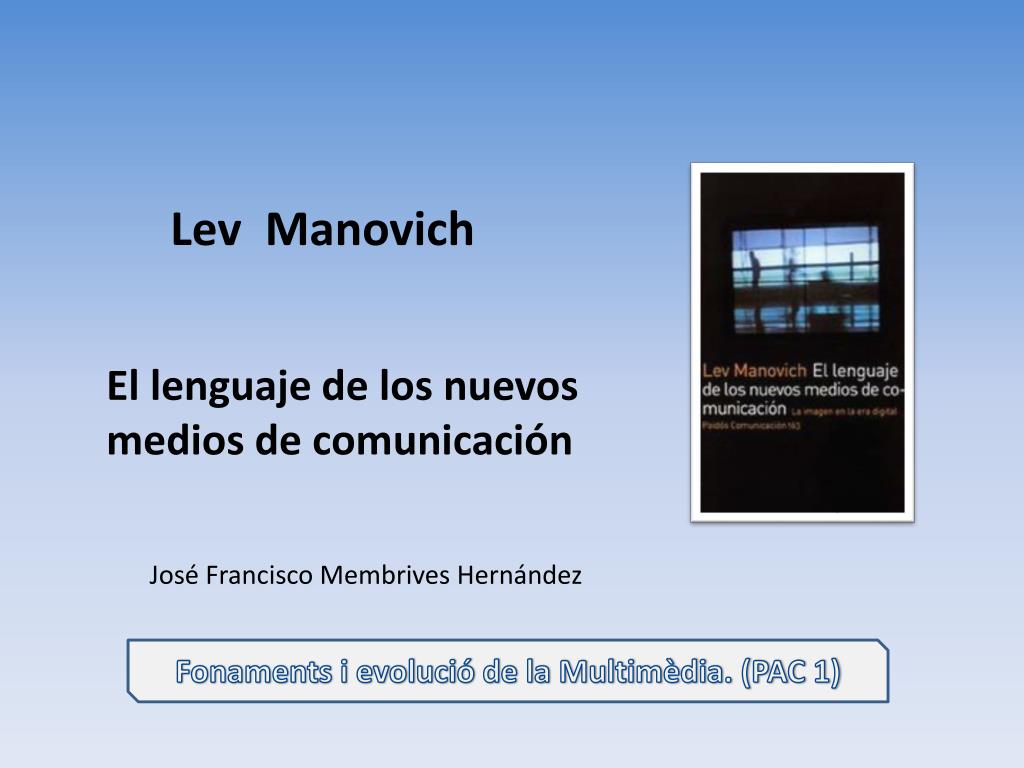 PPT - Lev Manovich PowerPoint Presentation, free download - ID:2091765