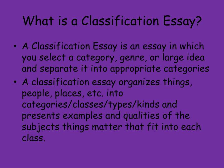 Ppt Classificationdivision Essay Powerpoint Presentation Id What Is A Classification Essay Examples Of A Proposal Essay also Public Health Essay Healthcare Essay Topics