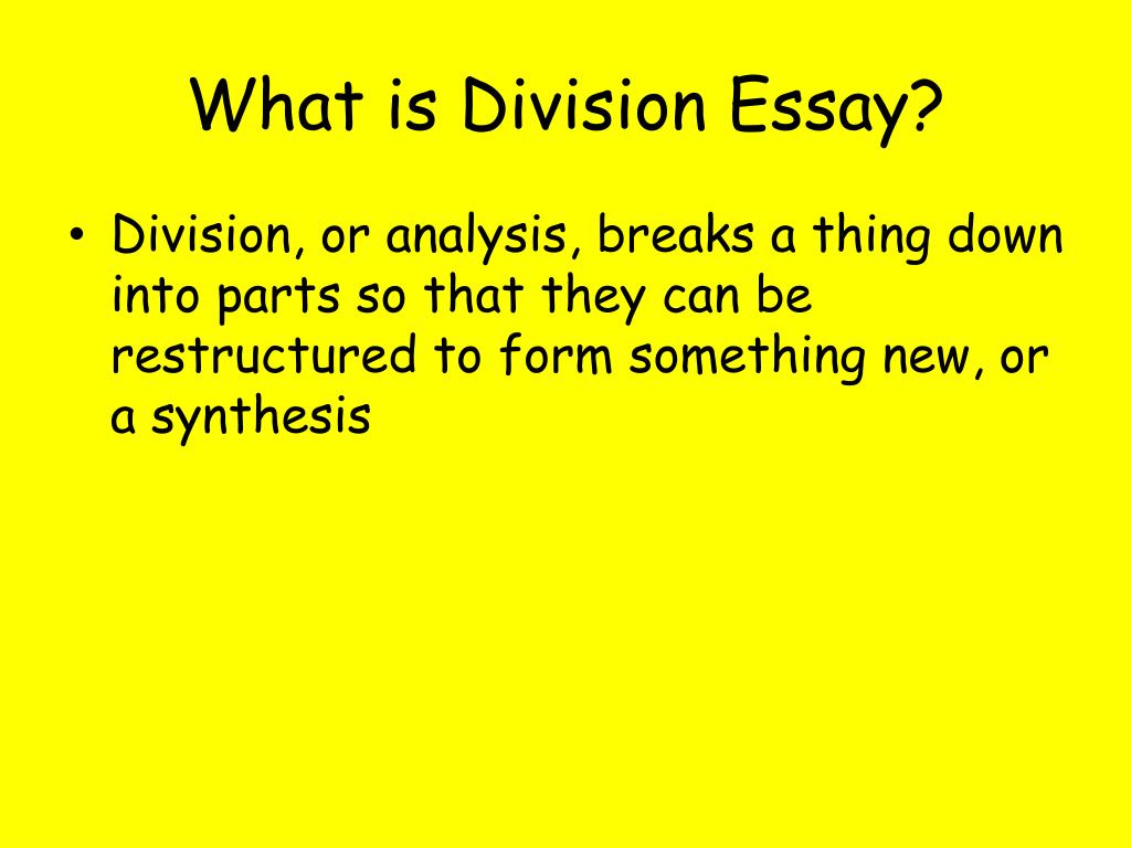 purpose of division essay