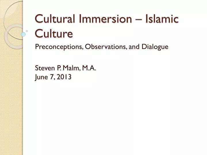 cultural immersion islamic culture n.