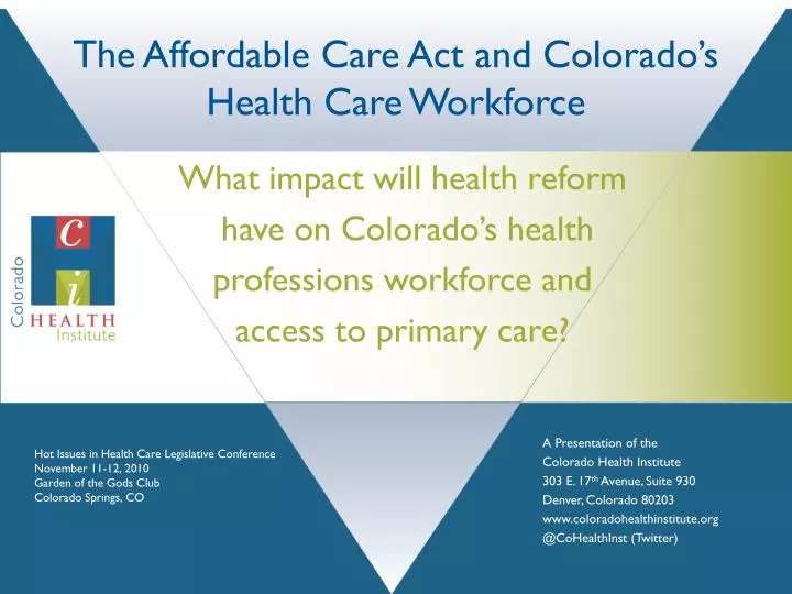 PPT The Affordable Care Act and Colorado’s Health Care