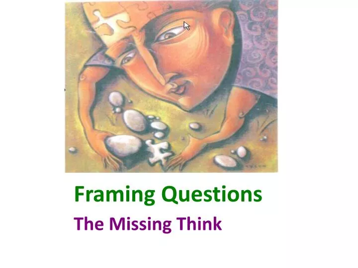 PPT Framing Questions PowerPoint Presentation, free download ID2095133