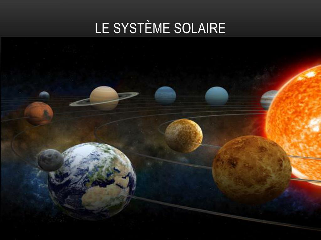 PPT - Le Système solaire PowerPoint Presentation, free download - ID:2099481