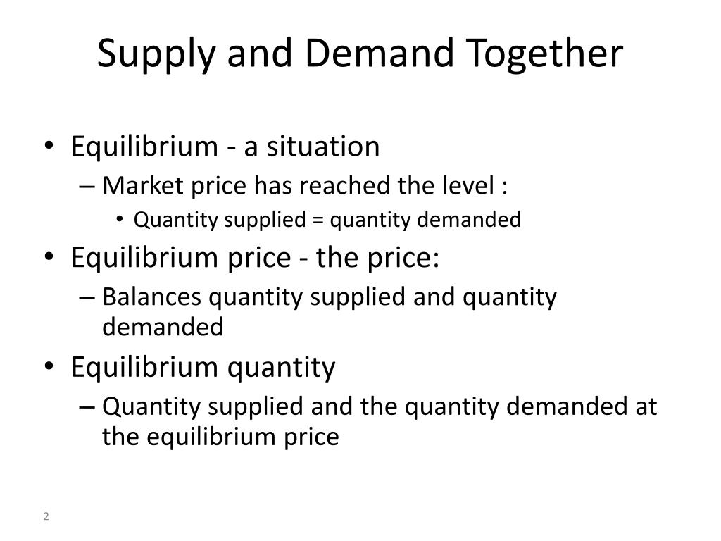 PPT - Equilibrium: Market Forces of Supply and Demand PowerPoint ...