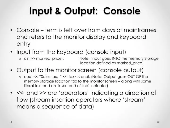 PPT - Input & Output: Console PowerPoint Presentation, free download ...