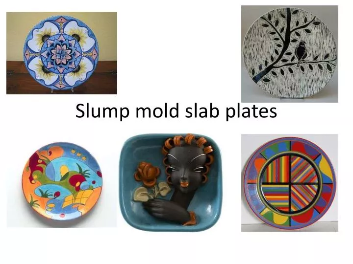 PPT - Slump mold slab plates PowerPoint Presentation, free download ...