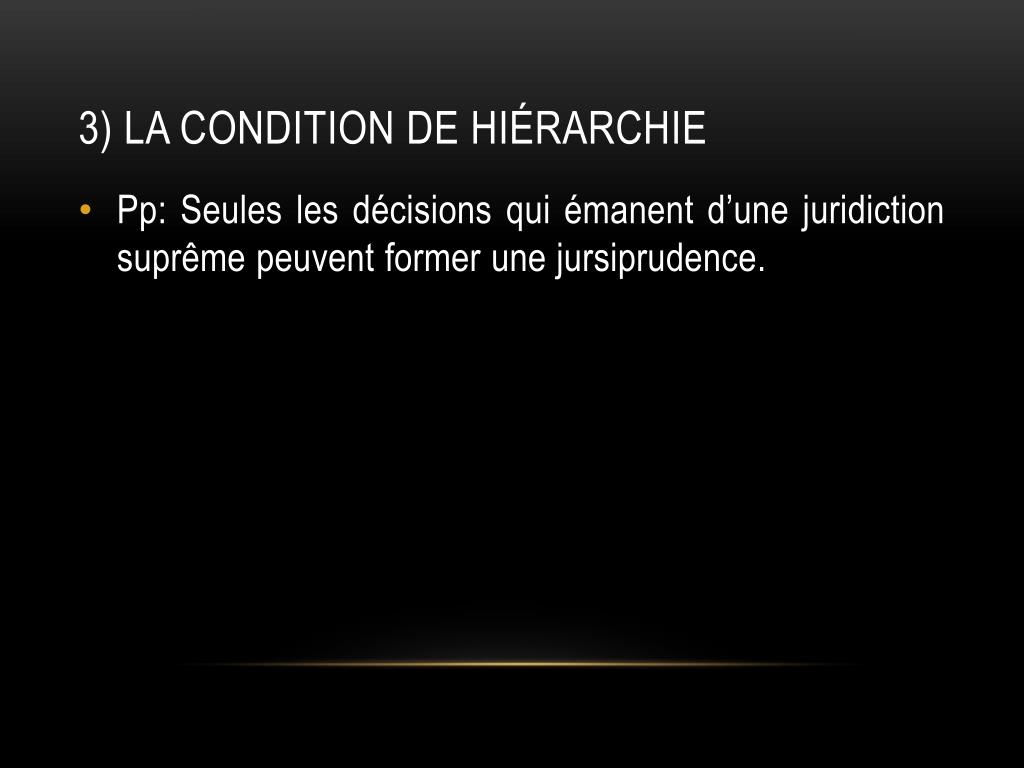 PPT - I-4 La production jurisprudentielle du droit PowerPoint