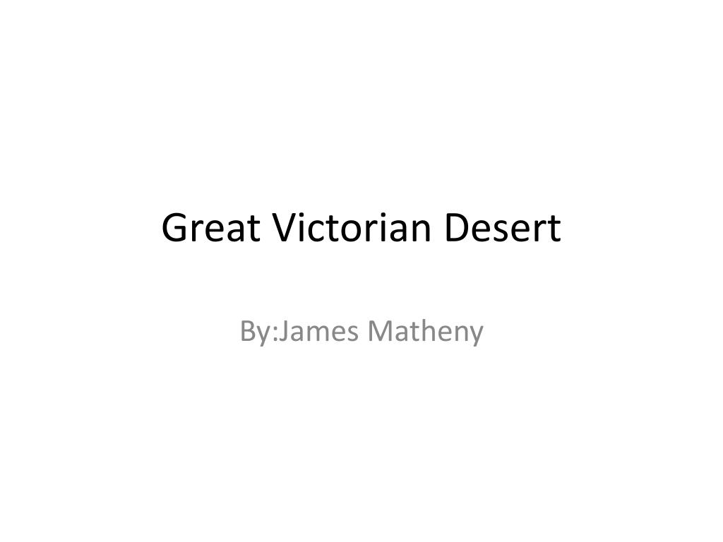 Ppt Great Victorian Desert Powerpoint Presentation Free Download