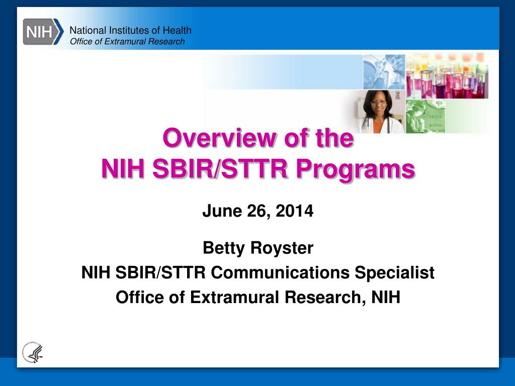 PPT Overview of the NIH SBIR/STTR Programs PowerPoint Presentation