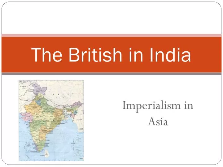 a history of the imperialism in india The e-book the british raj: the history and legacy of great britain’s imperialism in india and the indian subcontinent gave a reasonably fair/ balance discussion of british rule in india. a history of the imperialism in india The e-book the british raj: the history and legacy of great britain’s imperialism in india and the indian subcontinent gave a reasonably fair/ balance discussion of british rule in india.