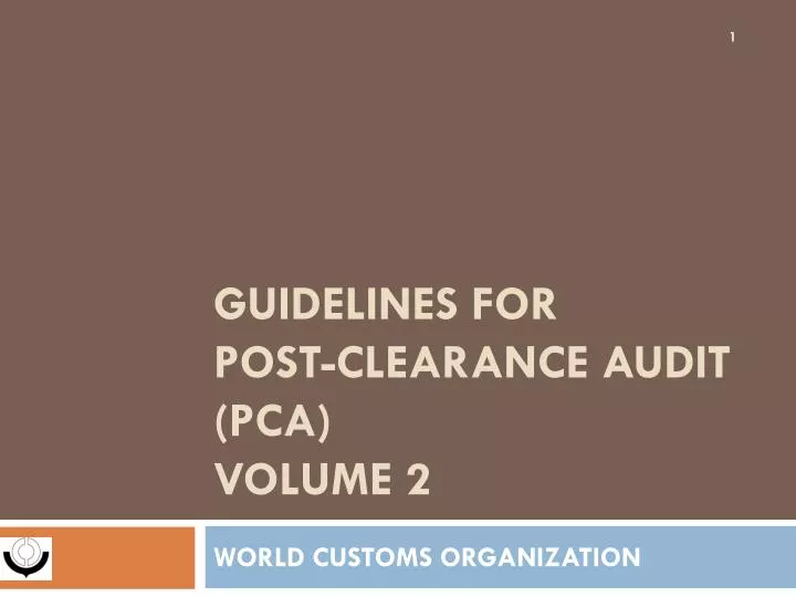 guidelines for post clearance audit pca volume 2 n.