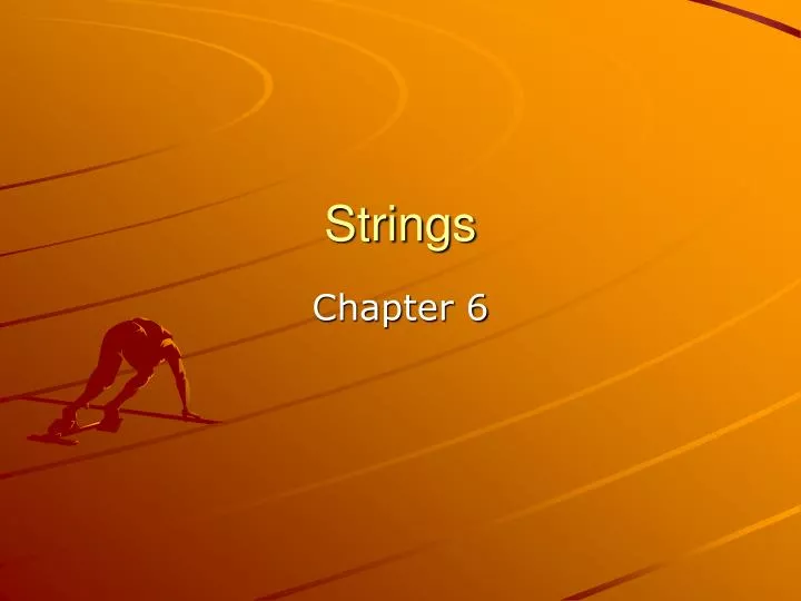 PPT - Strings PowerPoint Presentation, free download - ID:2104699