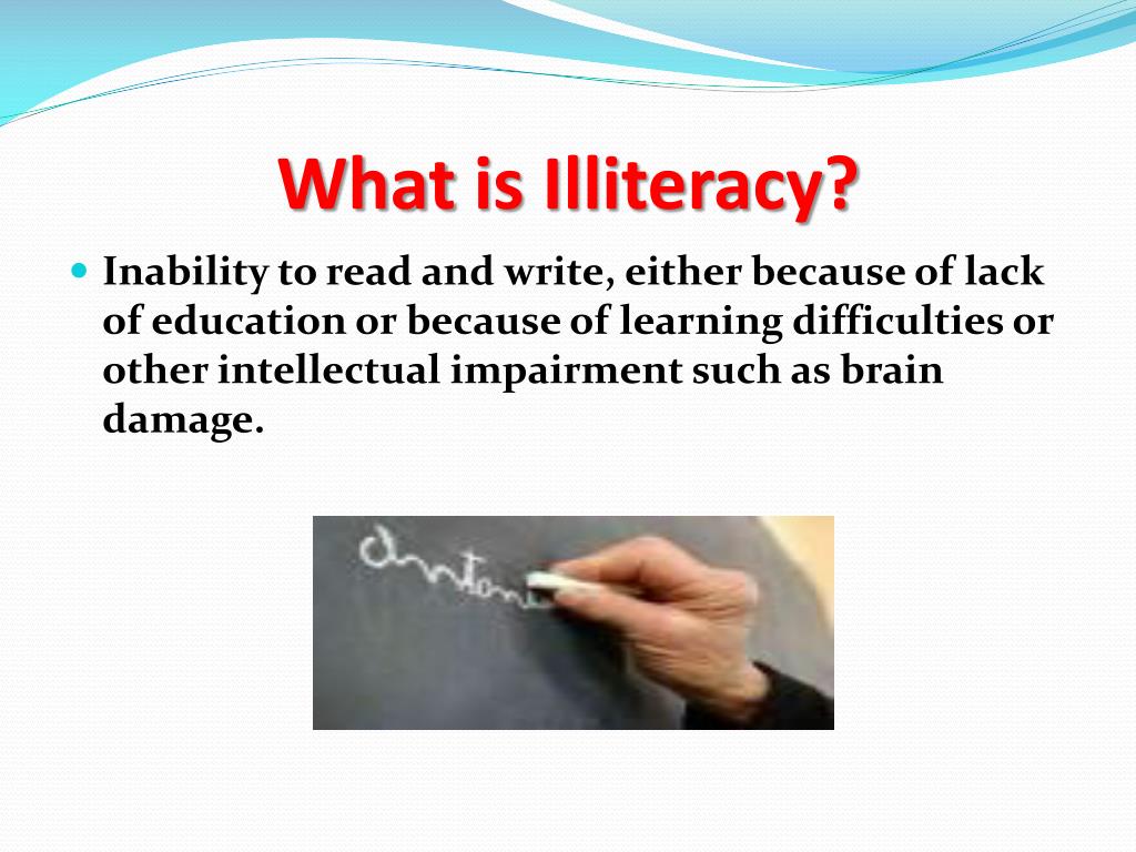 illiteracy case study