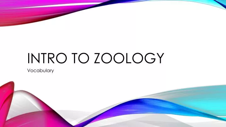 ppt-intro-to-zoology-powerpoint-presentation-free-download-id-2107096