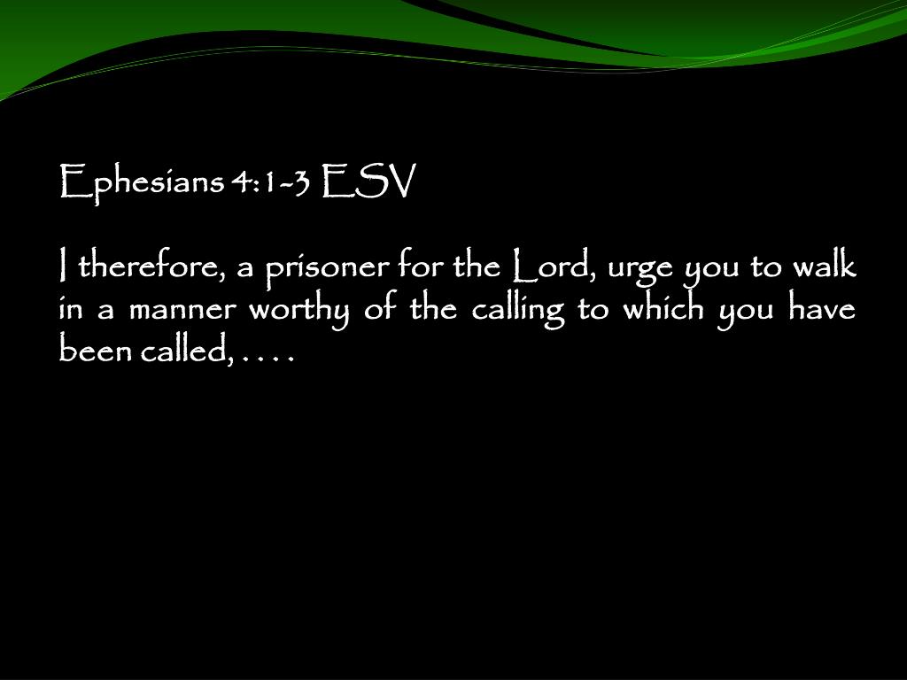 PPT - Live Worthy of Your Destiny Ephesians 4-6 PowerPoint Presentation ...