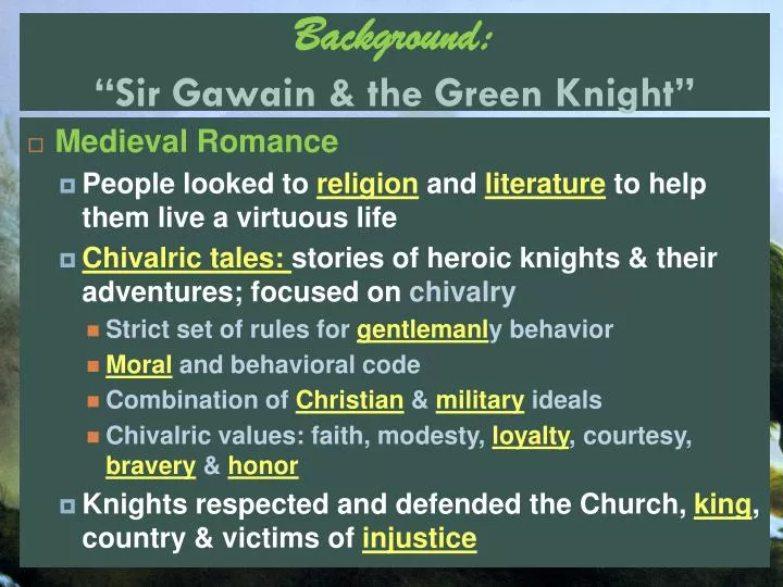an analysis of the knights chivalry in sir gawain and the green knight medieval romance The medieval knight and chivalry the a knights chivalry “an analysis of chivalry displays chivalry sir gawain and the green knight is truly. an analysis of the knights chivalry in sir gawain and the green knight medieval romance The medieval knight and chivalry the a knights chivalry “an analysis of chivalry displays chivalry sir gawain and the green knight is truly.