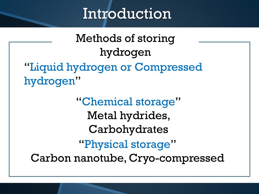 PPT - Explain the best methods of storing hydrogen. PowerPoint ...
