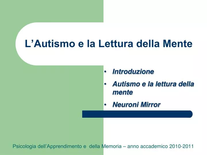 PPT - L'Autismo e la Lettura della Mente PowerPoint Presentation, free  download - ID:2112826