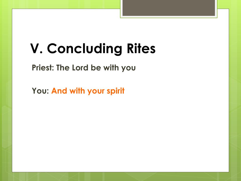 Closing Rites PPT - The New Roman Missal: A Brief History and Translation Overview ...