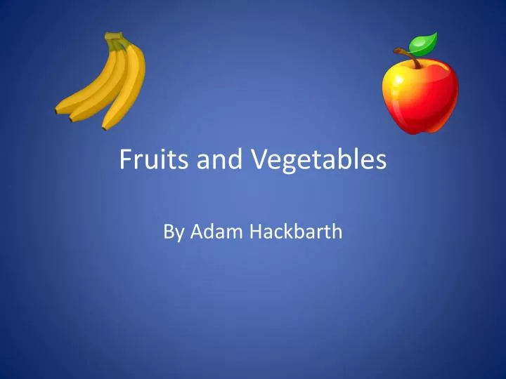 PPT Fruits and Vegetables PowerPoint Presentation, free download ID