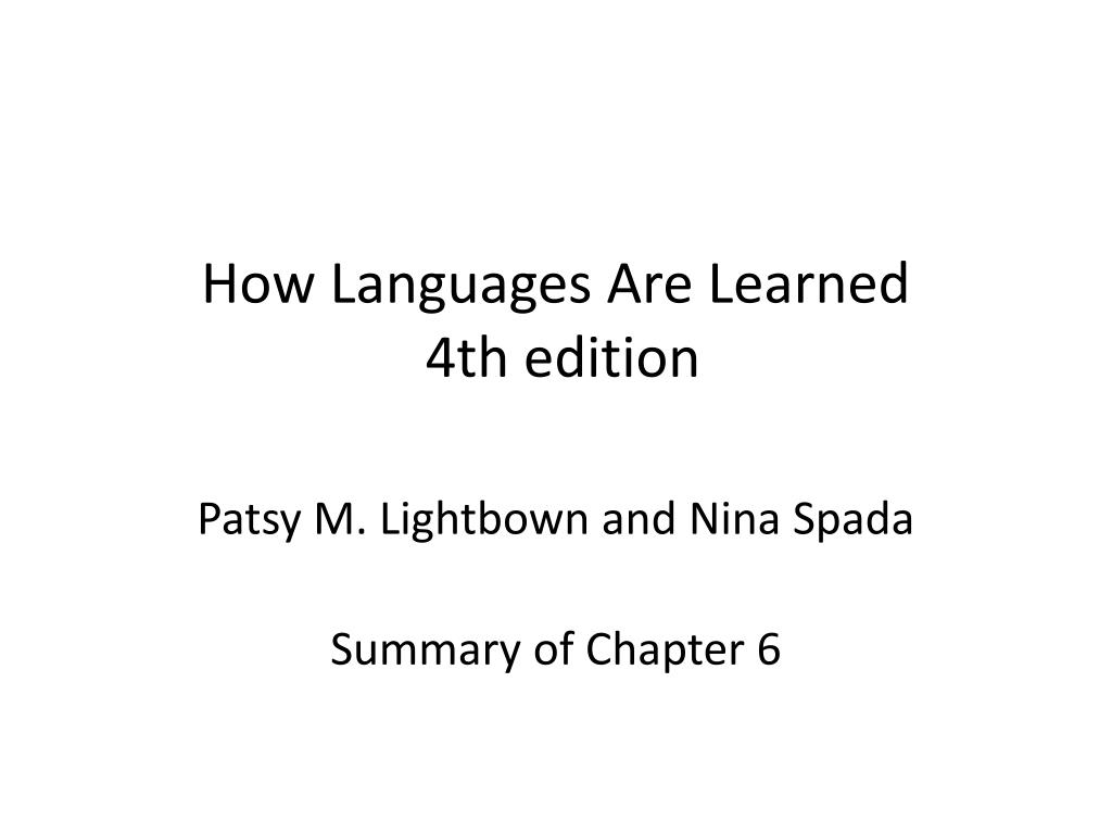 PPT - How Languages Are Learned 4th edition PowerPoint ...