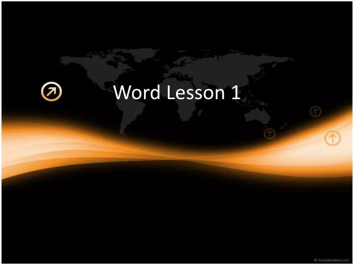word lesson 1 n.