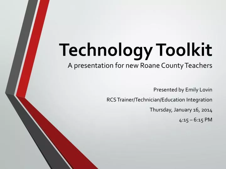 technology toolkit a presentation for new roane county teachers n.