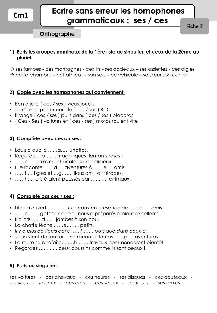 Exercices Homophones Ces Ses C'est S'est Sais Sait Pdf PPT - Ecrire sans erreur les homophones grammaticaux : ses / ces