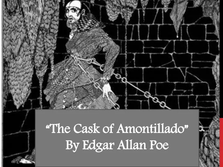 a look at the story of montresors revenge in edgar allan poes cask of amontillado a look at the story of montresors revenge in edgar allan poes cask of amontillado