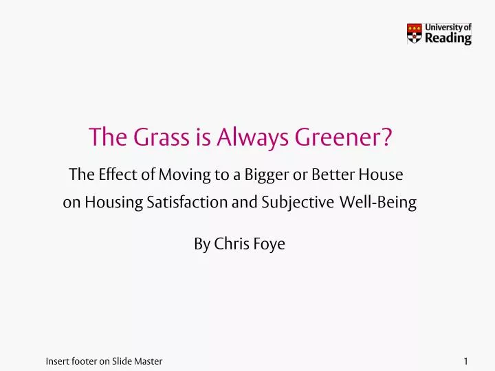 Ppt The Grass Is Always Greener Powerpoint Presentation Free