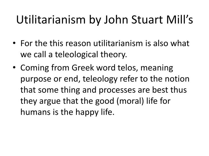 a literary analysis of utilitarianism by john stuart mill Since john stuart mill was a proponent of utilitarianism john stuart mill and utilitarianism crow testament analysis. a literary analysis of utilitarianism by john stuart mill Since john stuart mill was a proponent of utilitarianism john stuart mill and utilitarianism crow testament analysis.