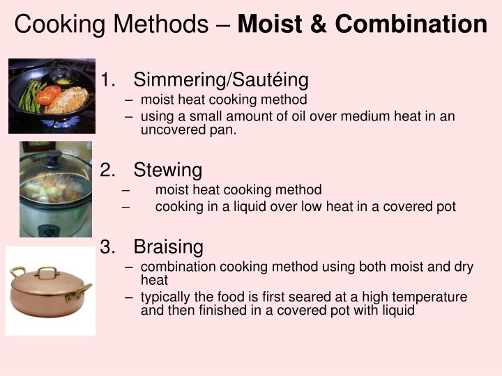 What Is A SlowCooking Method That Uses Moist Heat at Donna Arnold blog