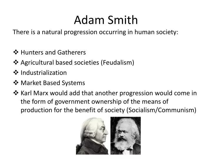 Реферат: Adam Smith Essay Research Paper Adam SmithThe