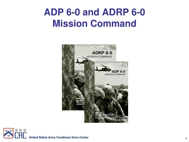Ppt adp 6 0 and adrp 6 0 mission command powerpoint presentation