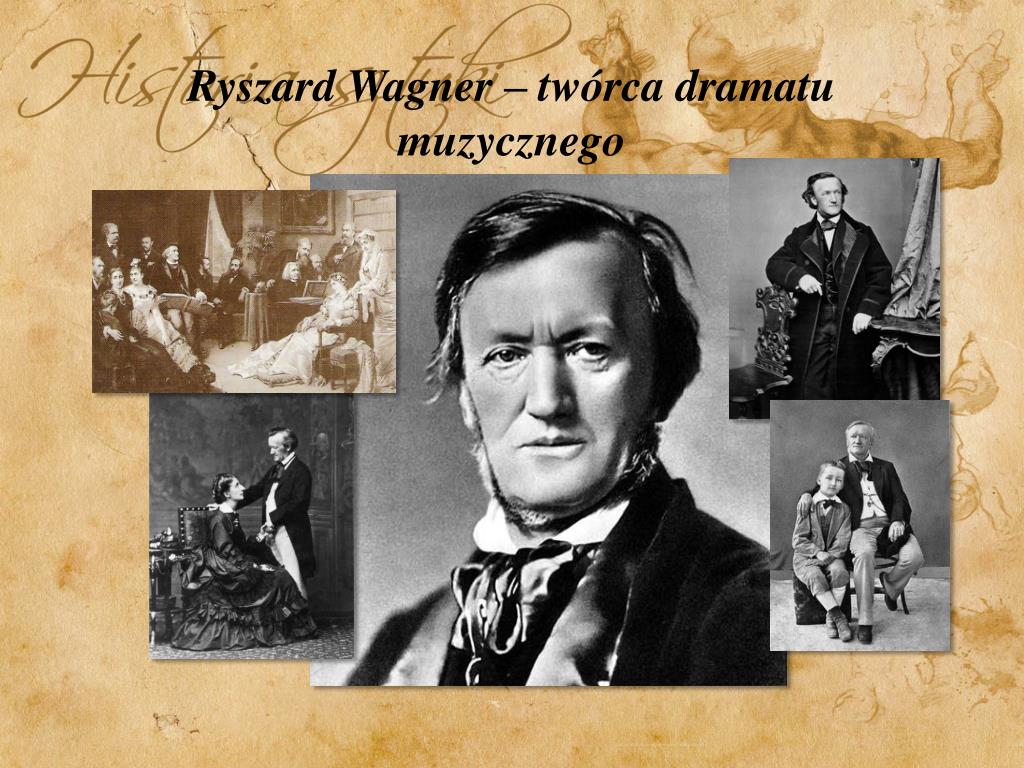 PPT - Ryszard Wagner – twórca dramatu muzycznego PowerPoint Presentation -  ID:2123780