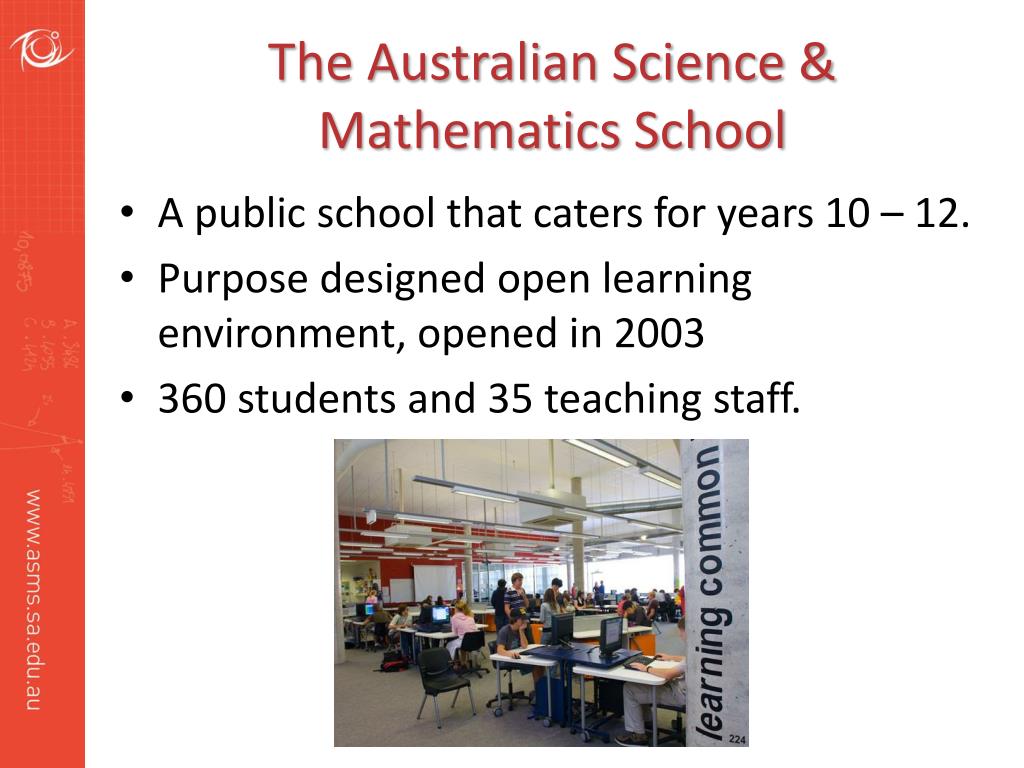 PPT Australian Science & Mathematics School Located on campus of Flinders University