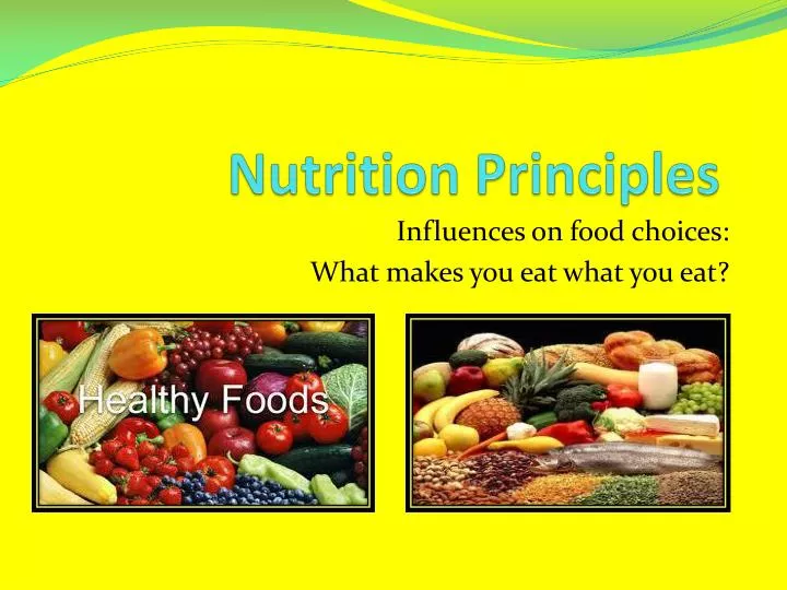 PPT Nutrition Principles PowerPoint Presentation Free Download ID 