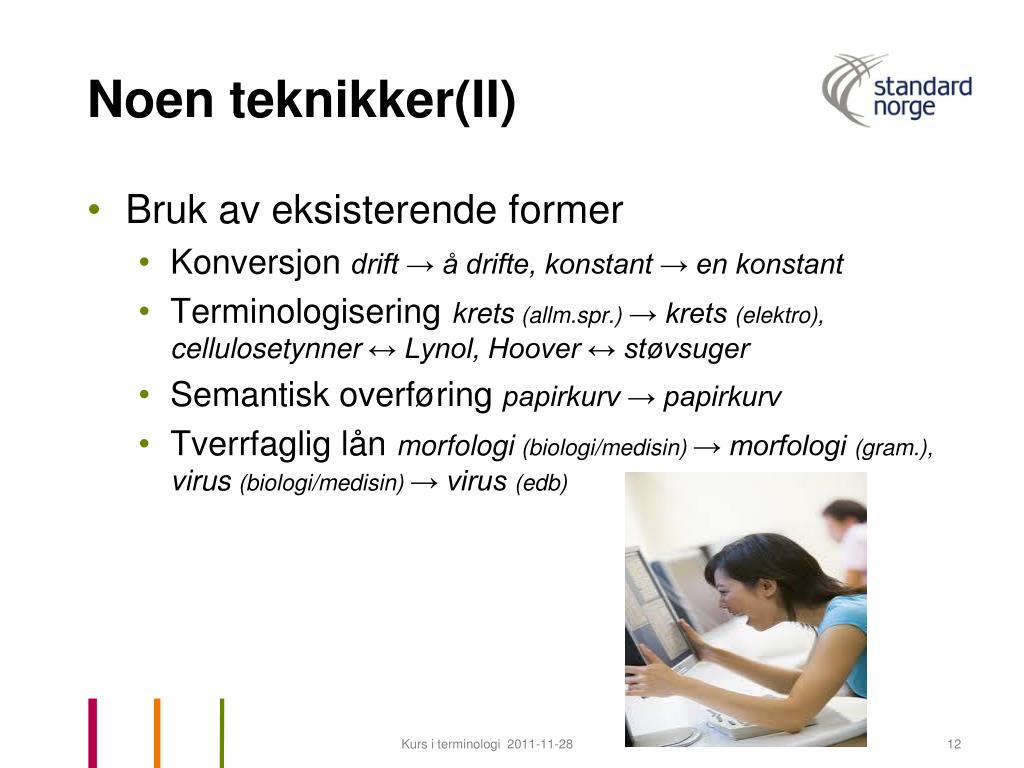 PPT - Termer og termdannelse Knut Jonassen, SN terminologikurs 2011-11 ...