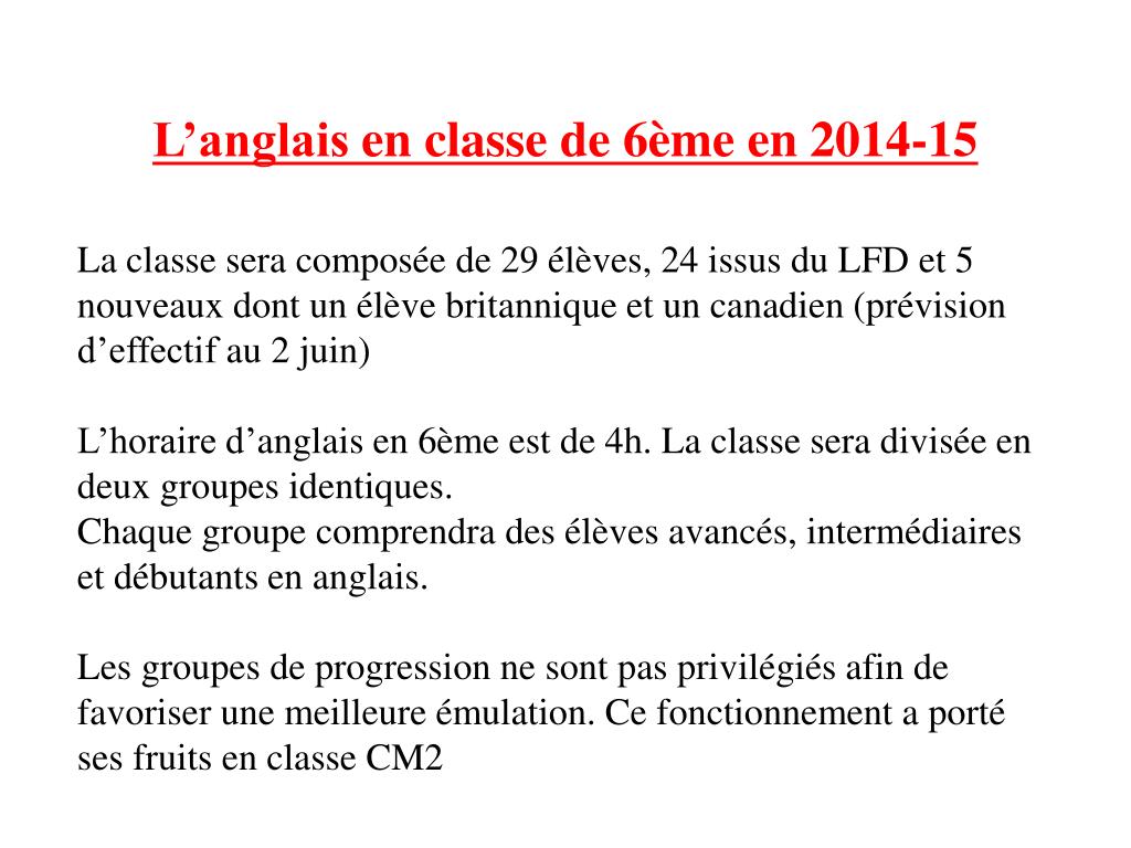 Présentation En Anglais En Classe PPT - L'anglais en classe de 6ème en 2014-15 PowerPoint Presentation - ID:2125704