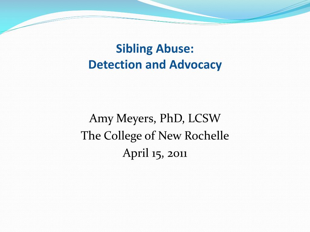 PPT - Sibling Abuse: Detection and Advocacy PowerPoint Presentation, free  download - ID:2125840