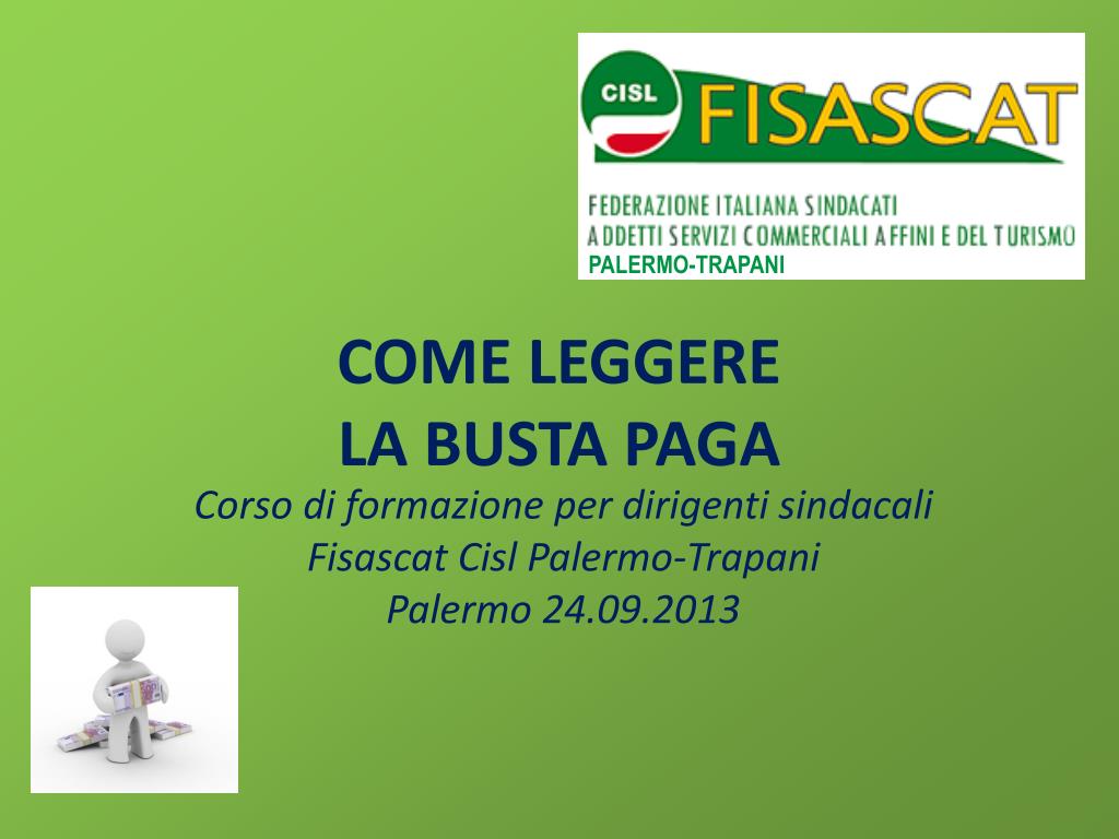 Ppt Come Leggere La Busta Paga Powerpoint Presentation Free Download Id 2126401