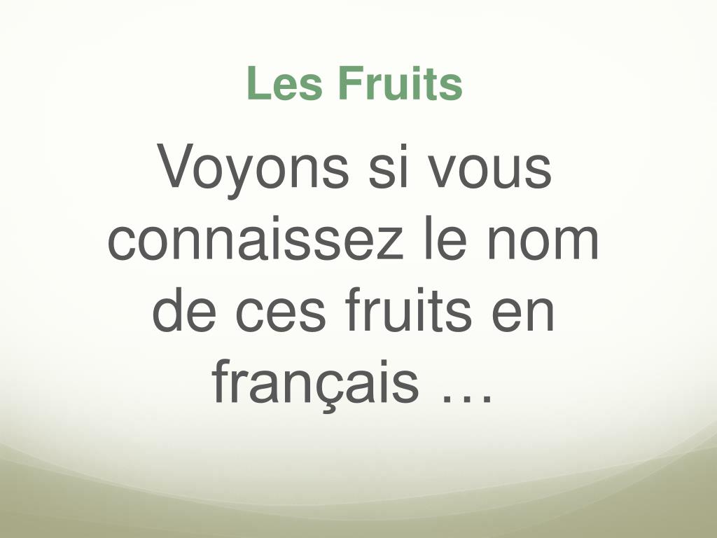 PPT Les fruits et les légumes PowerPoint Presentation, free download
