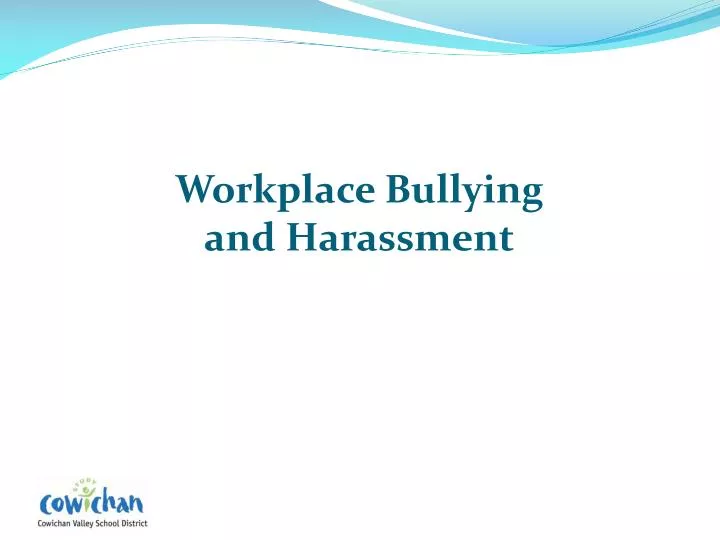 Ppt Workplace Bullying And Harassment Powerpoint Presentation Free