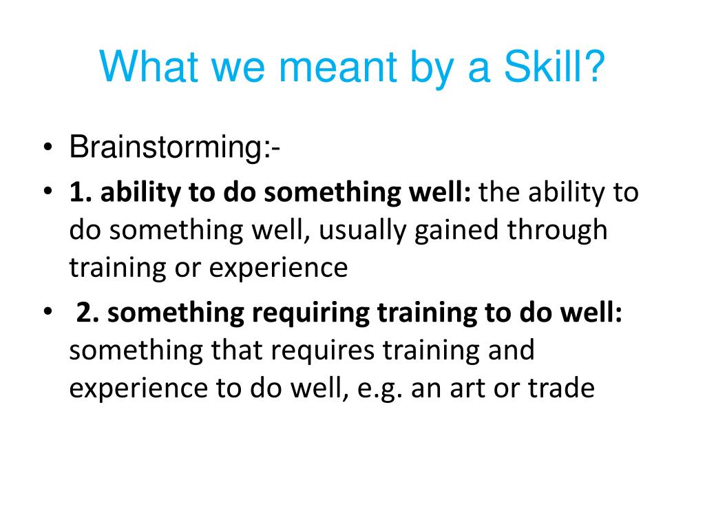 Define Skill PPT - Professional Skills-I (SKIL 201) (Female Students) PowerPoint ...