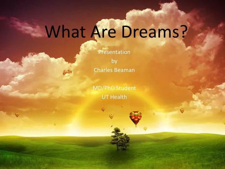 presentation my dream