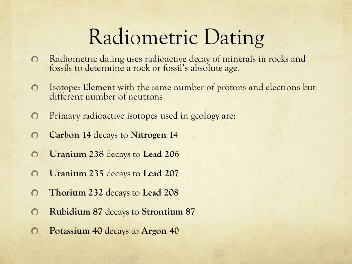 How are radioactive isotopes used in radiometric dating