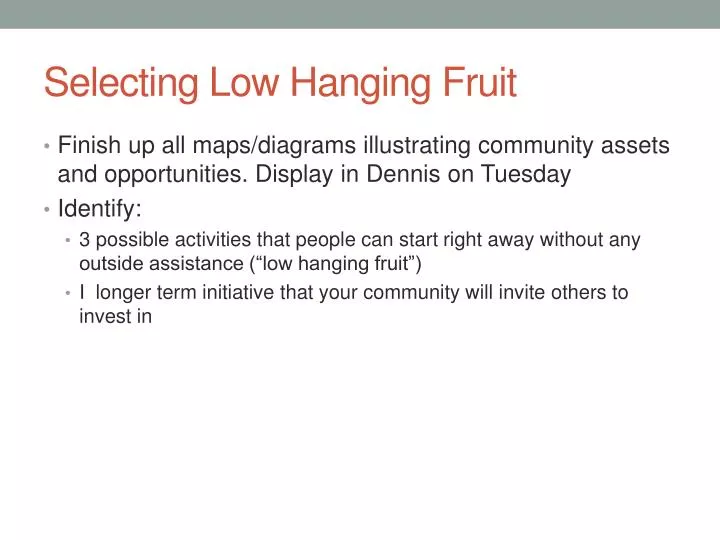PPT Selecting Low Hanging Fruit PowerPoint Presentation, free