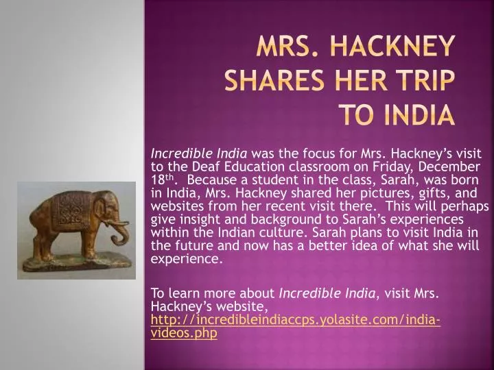 mrs hackney shares her trip to india n.