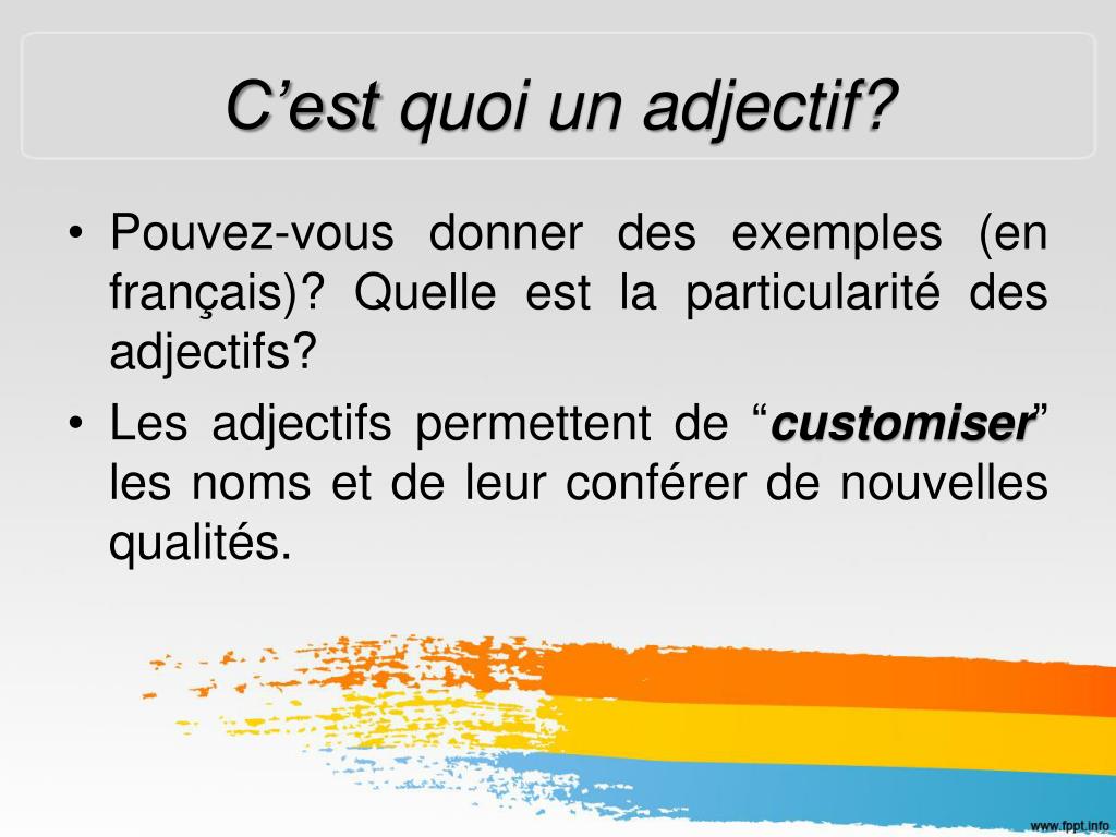 PPT - Les adjectifs qualificatifs PowerPoint Presentation, free ...